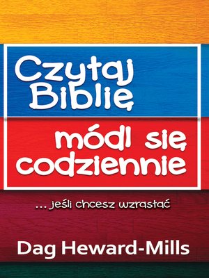 cover image of Czytaj Biblię, Módl Się Codziennie